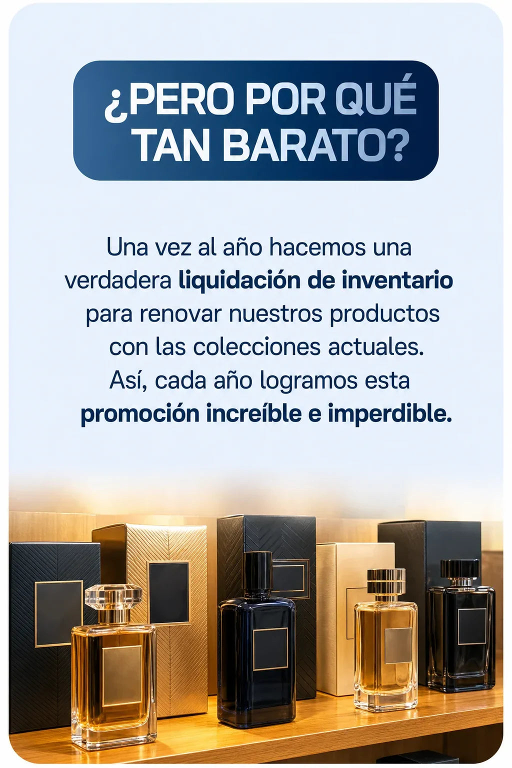 ¿Por qué tan barato? Liquidación anual de inventario